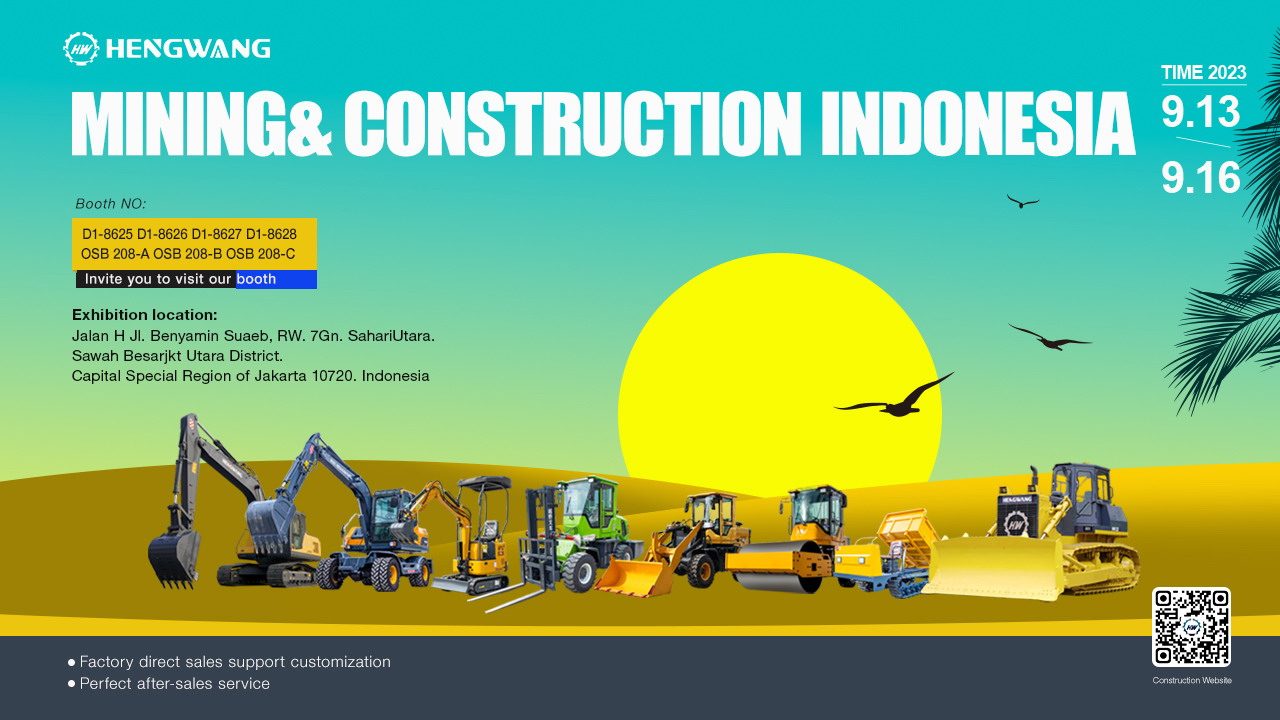 [Exhibition Preview] Hengwang Group will shine at the 2023 Indonesia Construction Equipment Exhibitio
